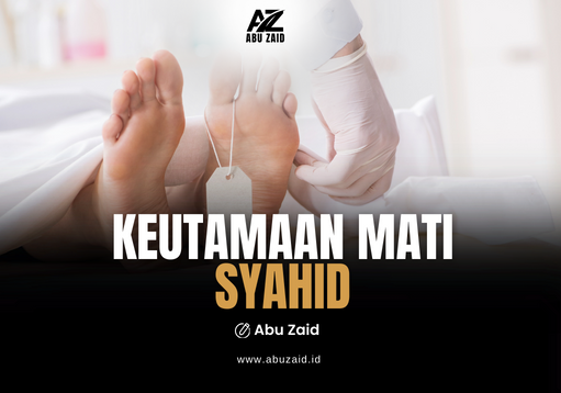 Keutamaan mati syahid