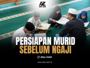 Persiapan Murid Sebelum Ngaji (bagian 1)