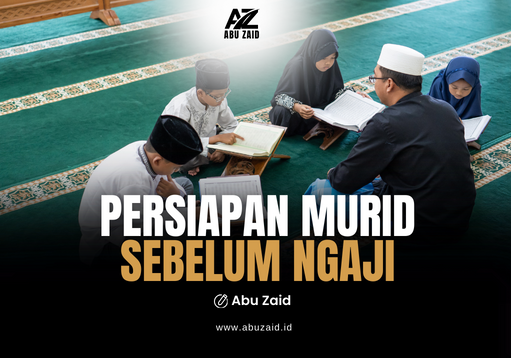 Persiapan Murid Sebelum Ngaji (bagian 1)