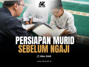 PERSIAPAN MURID SEBELUM NGAJI (bagian 3)