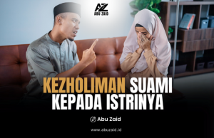 KEZHOLIMAN SUAMI KEPADA ISTRINYA