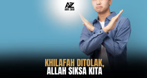 KHILAFAH DITOLAK, ALLAH SIKSA KITA
